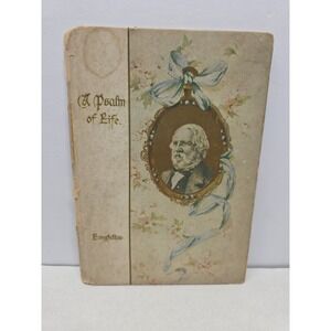 Vintage Psalm Of Life Boom With Presented To Note Cr 1909